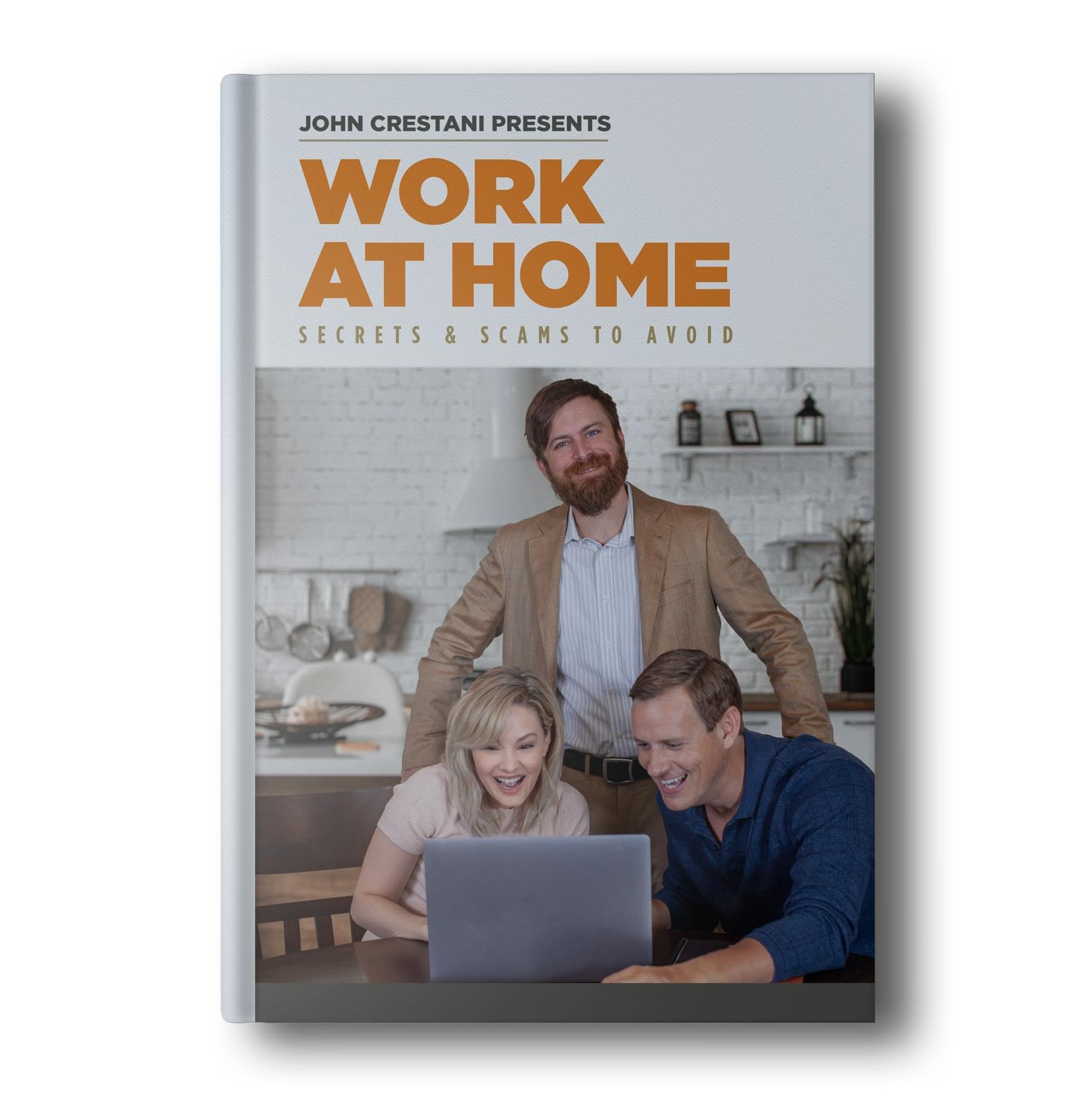 work at home secrets john crestani ebook free download online